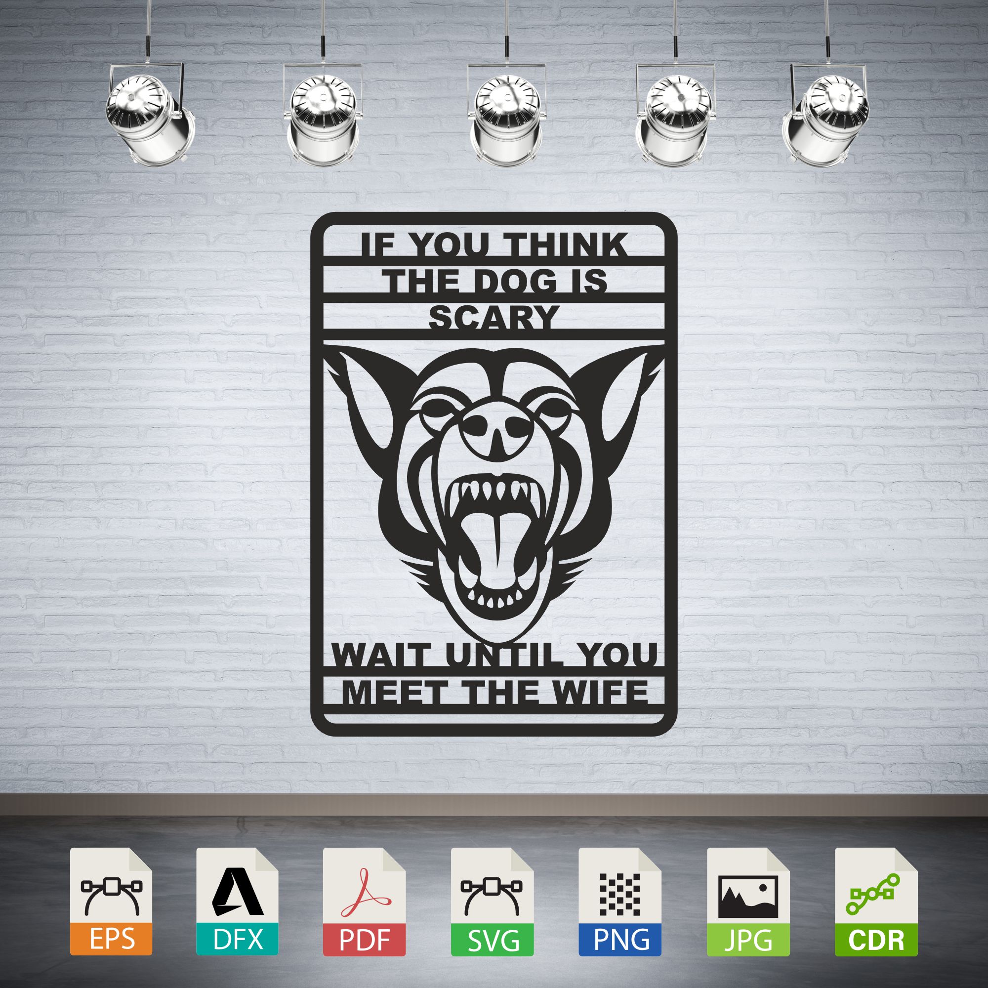 Scary Dog Wife Humor Vector