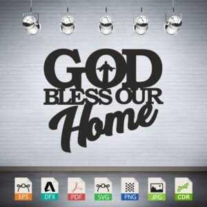 God Bless Our Home Vector - Christian Family Decor