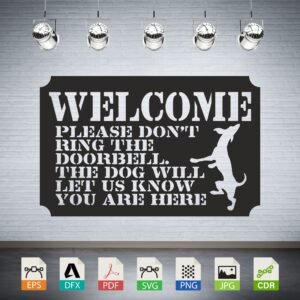 Welcome Don't Ring Doorbell Dog Vector - Funny Pet Home Sign